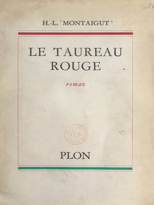 cover image of Le taureau rouge